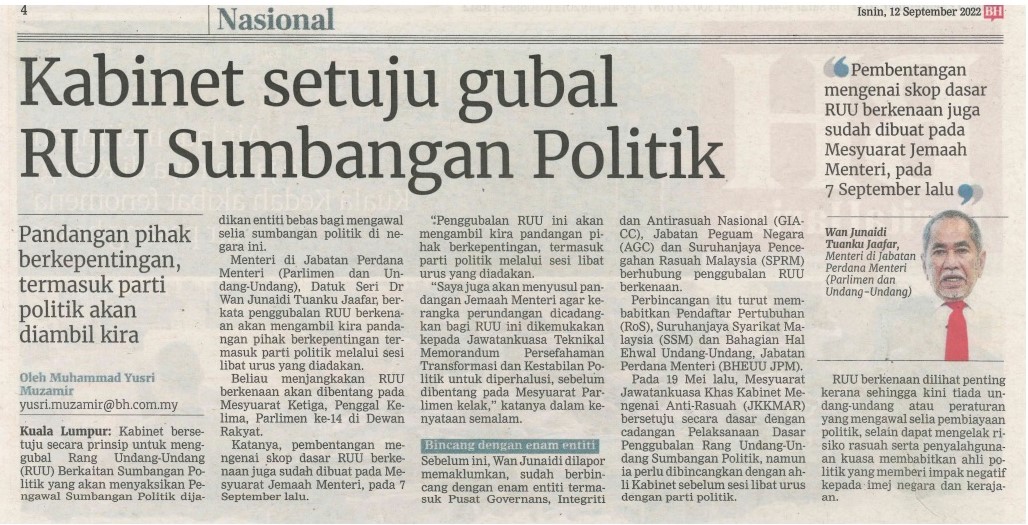 Berita Harian 12 September 2022 kabinet setuju gubal RUU sumbangan politik
