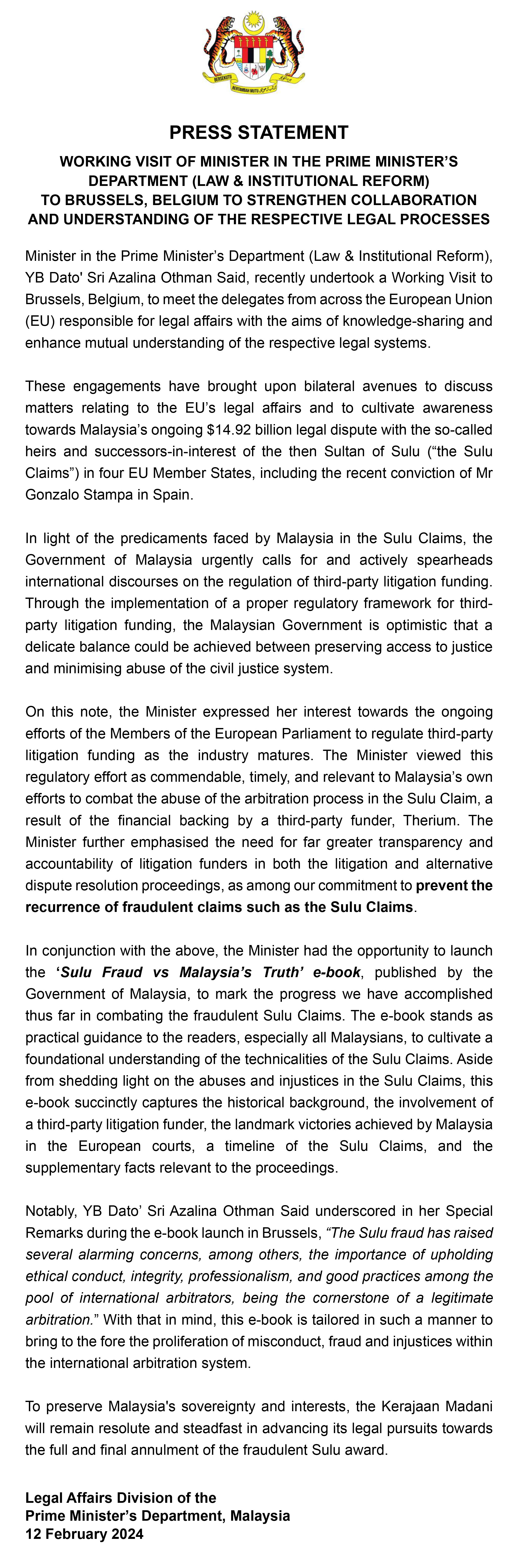 PRESS STATEMENT ON YB MINISTER IN THE PRIME MINISTER’S DEPARTMENT (LAW & INSTITUTIONAL REFORM)’s WORKING VISIT